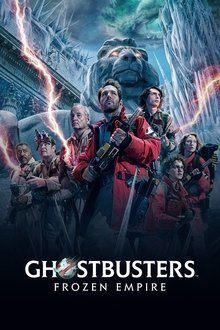 Poster for Ghostbusters: Frozen Empire (2024)