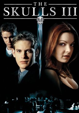 Poster for The Skulls III (2004)