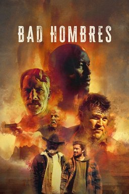 Poster for Bad Hombres (2023)
