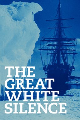 Poster for The Great White Silence (1922)