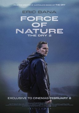 Poster for Force of Nature: The Dry 2 (2024)