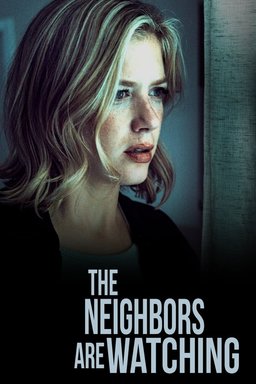 Poster for The Neighbors Are Watching (2023)