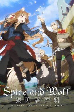 Poster for Spice and Wolf: Merchant Meets the Wise Wolf - Season 1
