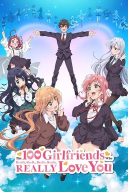 Poster for The 100 Girlfriends Who Really, Really, Really, Really, REALLY Love You - Season 1