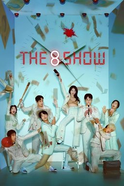 Poster for The 8 Show (Deo Eiteu Syo) - Season 1