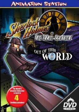 Poster for Sherlock Holmes in the 22nd Century - Extras (Complete Series)
