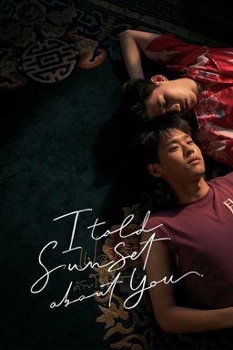 Poster for I Told Sunset About You - Extras (Complete Series)