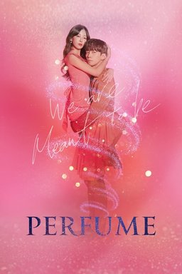 Poster for Perfume - Season 1