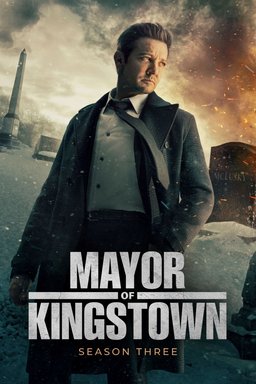 Poster for Mayor of Kingstown - Season 3