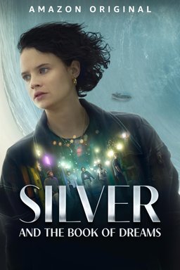 Poster for Silver and the Book of Dreams (2023)