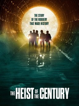 Poster for The Heist of the Century (2020)