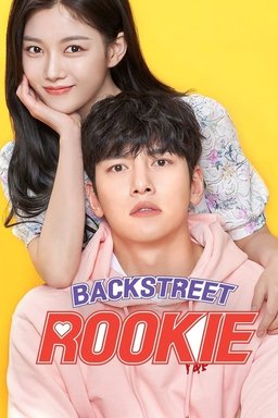 Poster for Backstreet Rookie - Season 1