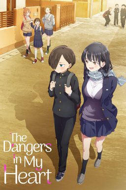 Poster for The Dangers in My Heart - Season 2