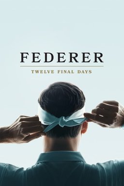 Poster for Federer: Twelve Final Days (2024)