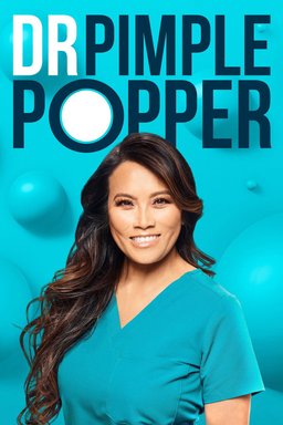 Poster for Dr. Pimple Popper - Season 9