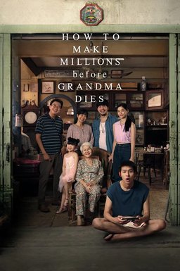 Poster for How to Make Millions Before Grandma Dies (หลานม่า) (2024)