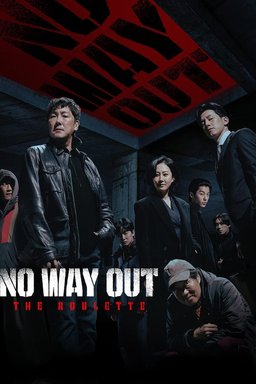 Poster for No Way Out: The Roulette (Gonggaesalincheongbu / 노 웨이 아웃: 더 룰렛) - Season 1