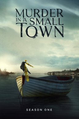 Poster for Murder in a Small Town - Season 1
