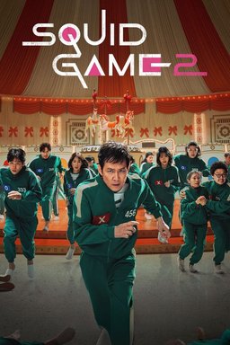 Poster for Squid Game 2 (Ojingeo Geim 2 / 오징어 게임 2) - Season 2