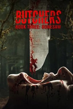 Poster for Butchers Book Three: Bonesaw (2024)