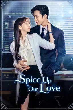 Poster for Spice Up Our Love (Sajangnime Sigdanpyo / 사장님의식단표) - Season 1