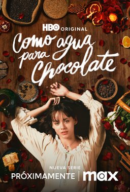 Poster for Like Water for Chocolate - Season 1