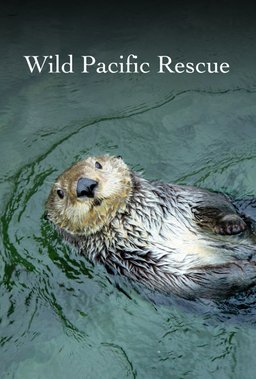 Poster for Wild Pacific Rescue - Season 1