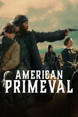 Poster for American Primeval - Season 1