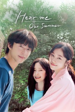 Poster for Hear Me: Our Summer (청설) (2024)