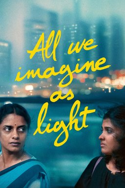 Poster for All We Imagine as Light (പ്രഭയായ് നിനച്ചതെല്ലാം) (2024)