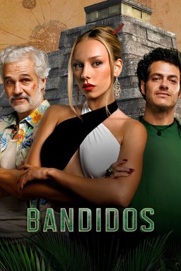 Poster for Bandidos - Season 2