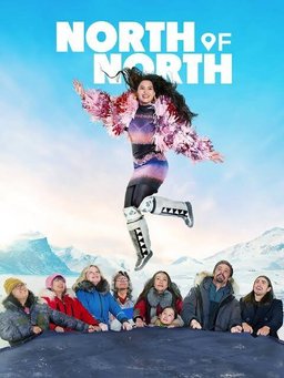 Poster for North of North - Season 1
