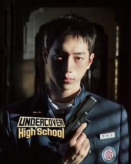 Poster for Undercover High School (Eondeokeobeo Hai Seukul / 언더커버하이스쿨) - Season 1