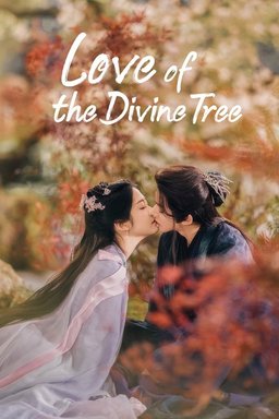 Poster for Love of the Divine Tree - Season 1