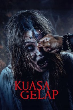 Poster for Kuasa Gelap (Dominion of Darkness) (2024)