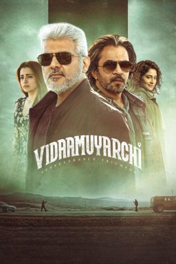 Poster for VidaaMuyarchi (விடாமுயற்சி) (2025)