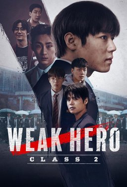 Poster for Weak Hero (Yakanyeongung / 약한영웅) - Season 2
