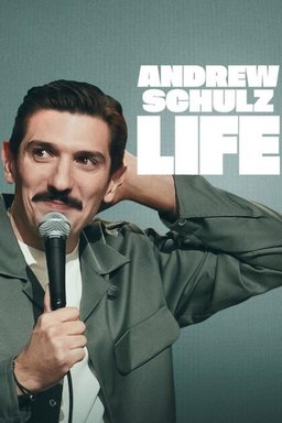 Poster for Andrew Schulz: Life (2025)