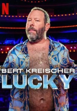 Poster for Bert Kreischer: Lucky (2025)