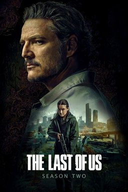 Poster for The Last of Us - Season 2