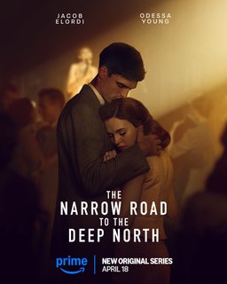 Poster for The Narrow Road to the Deep North - Season 1