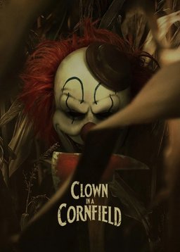 Poster for Clown In a Cornfield (2025)