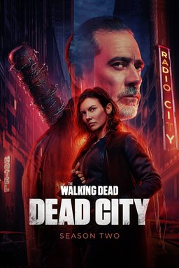 Poster for The Walking Dead: Dead City - Season 2