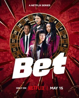Poster for Bet - Season 1