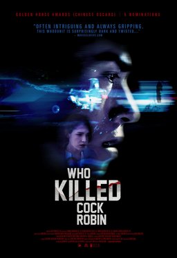Poster for Who Killed Cock Robin? (2017)