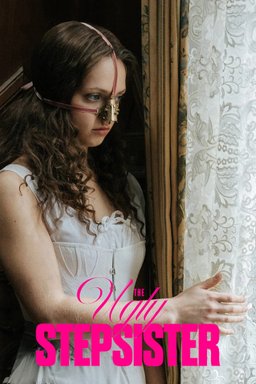 Poster for The Ugly Stepsister (Den stygge stesøsteren) (2025)