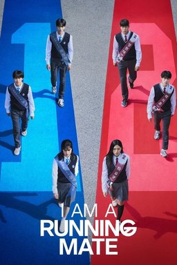 Poster for I Am a Running Mate - Season 1