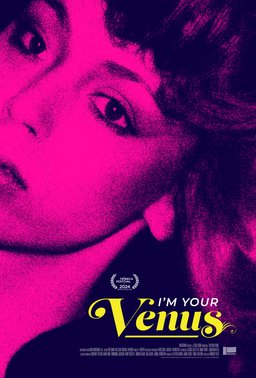 Poster for I'm Your Venus (2024)