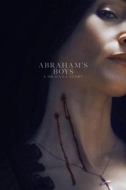 Poster for Abraham's Boys: A Dracula Story (2025)