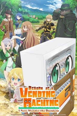 Poster for Reborn as a Vending Machine, I Now Wander the Dungeon - Season 2